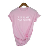 A Girl Has No Name Woman T Shirt