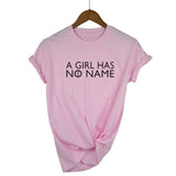 A Girl Has No Name Woman T Shirt