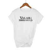Game of Thrones Valar Morghulis Woman T Shirt