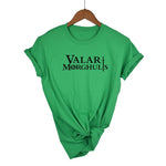 Game of Thrones Valar Morghulis Woman T Shirt