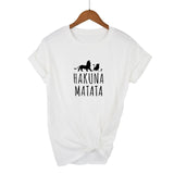 Hakuna Matata Woman T Shirt